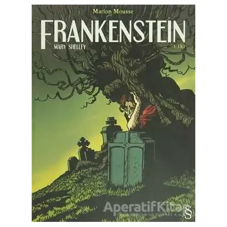 Frankenstein 1. Cilt - Mary Shelley - Everest Yayınları