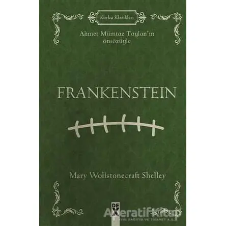 Frankenstein - Mary Shelley - Dex Yayınevi