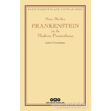 Frankenstein Ya Da Modern Prometheus - Mary Shelley - Yapı Kredi Yayınları