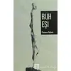 Ruh Eşi - Florence Rubens - Kyrhos Yayınları