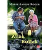 Allak Bullak - Marie-Sabine Roger - Kırmızı Kedi Yayınevi