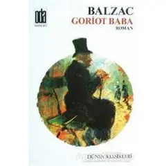 Goriot Baba - Honore de Balzac - Oda Yayınları
