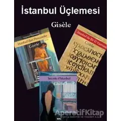 İstanbul Üçlemesi Gisele (3 Kitap Takım) - Gisele - Gita Yayınları