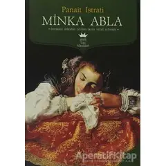 Minka Abla - Panait Istrati - Antik Kitap
