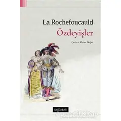 Özdeyişler - François de La Rochefoucauld - Doğu Batı Yayınları