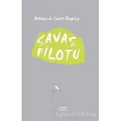 Savaş Pilotu - Antoine de Saint-Exupery - Zeplin Kitap