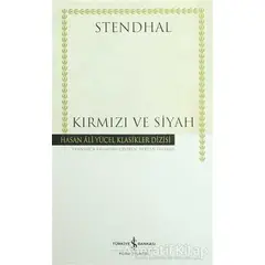 Kırmızı ve Siyah - Marie-Henri Beyle Stendhal - İş Bankası Kültür Yayınları