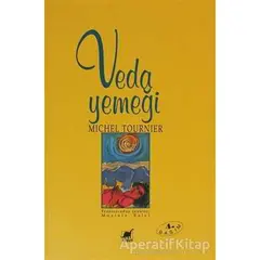 Veda Yemeği - Michel Tournier - Ayrıntı Yayınları