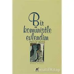 Bir Komünistle Evlendim - Philip Roth - Ayrıntı Yayınları