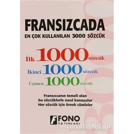 Fransızcada Ençok Kullanılan 3000 Sözcük - Nazan Dura - Fono Yayınları