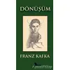 Dönüşüm - Franz Kafka - Karmen Yayınları
