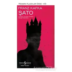 Şato - Franz Kafka - İş Bankası Kültür Yayınları