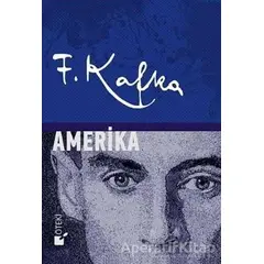 Amerika - Franz Kafka - Öteki Yayınevi