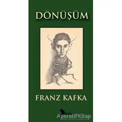 Dönüşüm - Franz Kafka - Karmen Yayınları