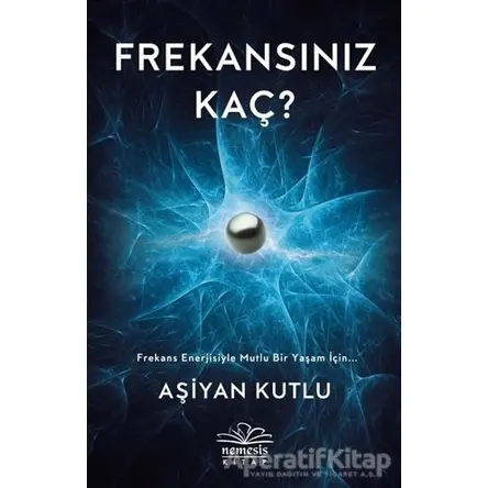 Frekansınız Kaç? - Aşiyan Kutlu - Nemesis Kitap