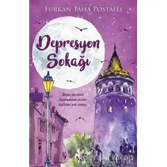 Depresyon Sokağı - Furkan Taha Postallı - Dokuz Yayınları