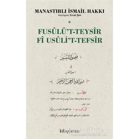 Fusulü’t-Teysir Fi Usuli’t-Tefsir - Manastırlı İsmail Hakkı - Kitap Arası