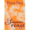 Sevişmenin Rengi - Füsun Önal - İnkılap Kitabevi