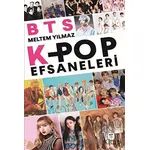 BTS: K-Pop Efsaneleri - Meltem Yılmaz - Gerekli Kitaplar