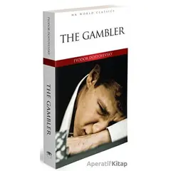 The Gambler - Fyodor Mihayloviç Dostoyevski - MK Publications