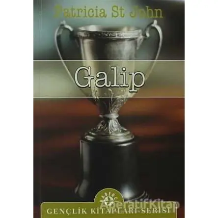 Galip - Patricia St. John - Haberci Basın Yayın