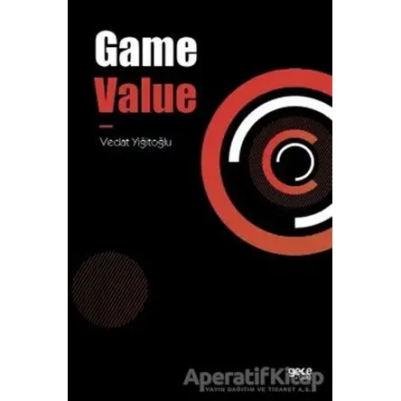 Game Value - Vedat Yiğitoğlu - Gece Kitaplığı