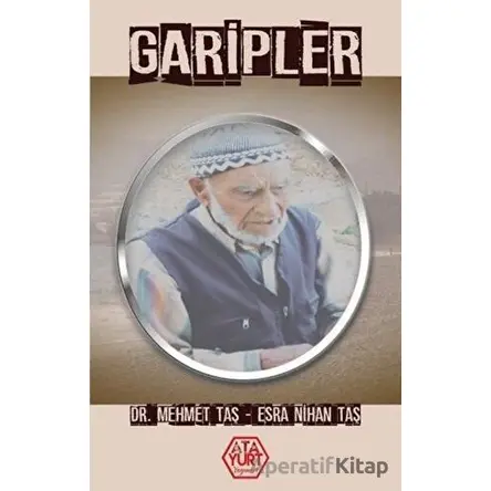 Garipler - Esra Nihan Taş - Atayurt Yayınevi