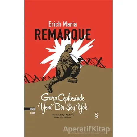 Garp Cephesinde Yeni Bir Şey Yok - Erich Maria Remarque - Everest Yayınları