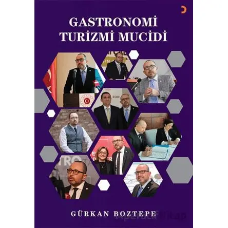 Gastronomi Turizmi Mucidi - Gürkan Boztepe - Cinius Yayınları