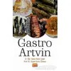 Gastro Artvin - Yener Oğan - Nobel Bilimsel Eserler