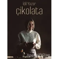 Çikolata - İdil Yazar - İnkılap Kitabevi