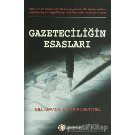 Gazeteciliğin Esasları - Tom Rosenstiel - ODTÜ Geliştirme Vakfı Yayıncılık