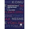 Türkçede Bilgi Yapısı ve Tümce Başı Yapılar - Selenay Koşumcu - Gazi Kitabevi