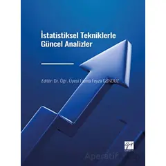 İstatistiksel Tekniklerle Güncel Analizler - Kolektif - Gazi Kitabevi