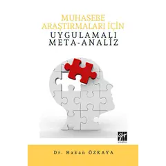 Muhasebe Araştırmaları İçin Uygulamalı Meta-Analiz - Hakan Özkaya - Gazi Kitabevi