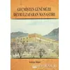 Geçmişten Günümüze Deyrulzafaran Manastırı - Yakup Bilge - GDK Yayınları