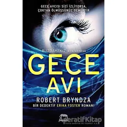 Gece Avı - Robert Bryndza - Yabancı Yayınları