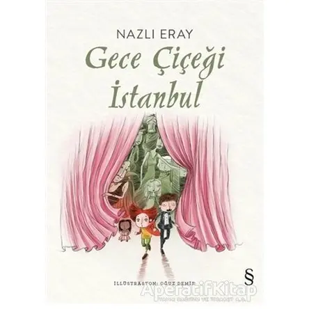 Gece Çiçeği İstanbul - Nazlı Eray - Everest Yayınları