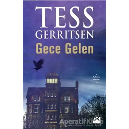 Gece Gelen - Tess Gerritsen - Doğan Kitap