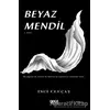 Beyaz Mendil - İnci Uluçay - Gece Kitaplığı