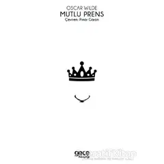 Mutlu Prens - Oscar Wilde - Gece Kitaplığı