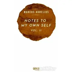 Notes To My Own Self Vol.2 - Marcus Aurelius - Gece Kitaplığı