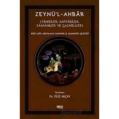 Zeynü’l-Ahbar - Ebu Said Abdulhay Dahhak B. Mahmud Gerdizi - Gece Kitaplığı