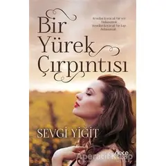 Bir Yürek Çırpıntısı - Sevgi Yiğit - Gece Kitaplığı