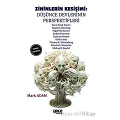 Zihinlerin Kesişimi Düşünce Devlerinin Perspektifleri - Kolektif - Gece Kitaplığı