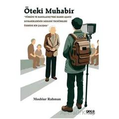 Öteki Muhabir - Moshiur Rahman - Gece Kitaplığı