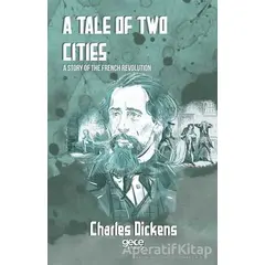 A Tale of Two Cities - Charles Dickens - Gece Kitaplığı