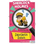 Dörtlerin Esrarı - Sherlock Holmes - Sir Arthur Conan Doyle - Zakkum Çocuk Yayınları