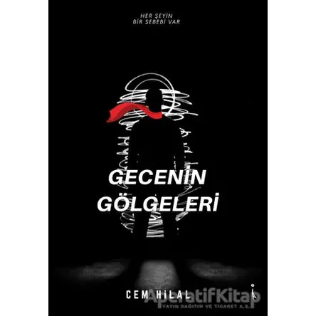 Gecenin Gölgeleri - Cem Hilal - İkinci Adam Yayınları