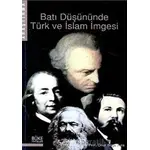 Batı Düşününde Türk ve İslam İmgesi - Onur Bilge Kula - Büke Yayınları
